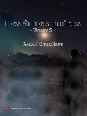 cover image of Les Âmes noires--Tome 2